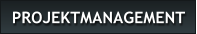 PROJEKTMANAGEMENT