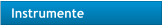 Instrumente